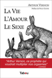 la vie, l'amour, le sexe